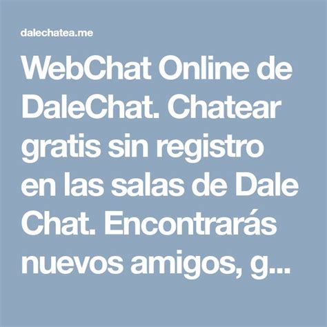 dalechat|Chat de México